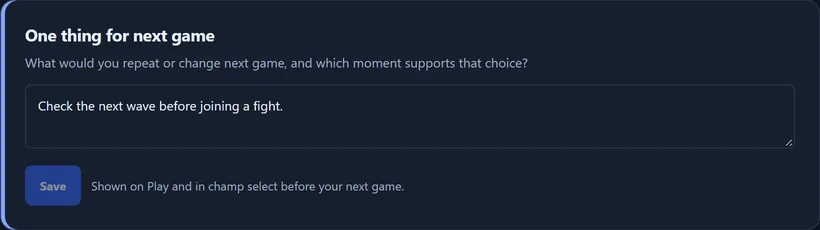 One thing for next game: a text box reading check the next wave before joining a fight, shown on Play and in champ select before your next game.